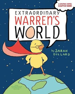 Extraordinary Warren's World : Extraordinary Warren; Extraordinary Warren Saves the Day - Sarah Dillard