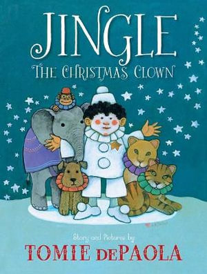 Jingle the Christmas Clown - Tomie dePaola