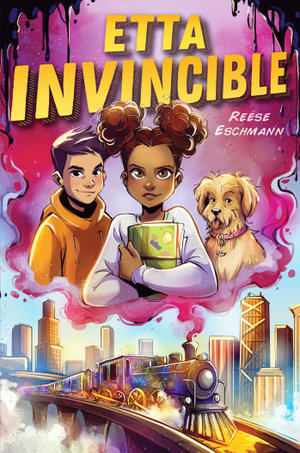 Etta Invincible - Reese Eschmann