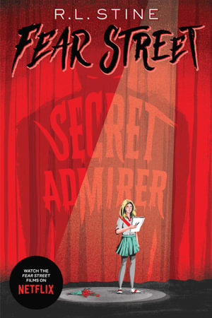 Secret Admirer : Fear Street - R.L. Stine