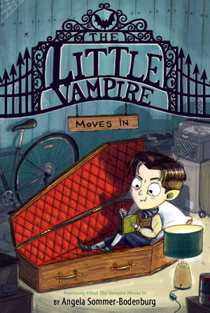 The Little Vampire Moves In : The Little Vampire - Angela Sommer-Bodenburg