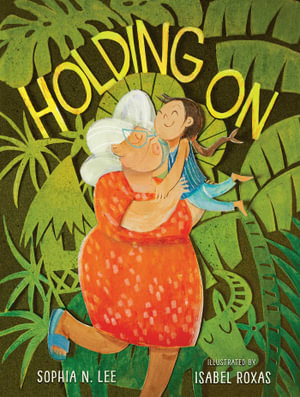 Holding On - Sophia N. Lee