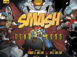 Fearless : Smash  : Smash : Book 2 - Chris A. Bolton