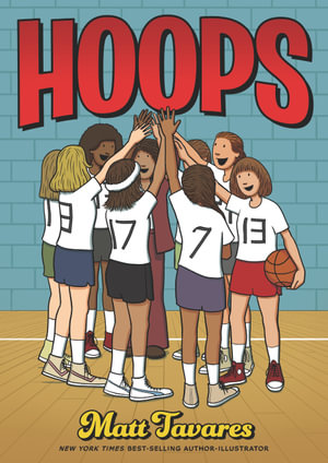 Hoops : A Graphic Novel - Matt Tavares