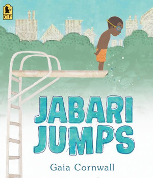 Jabari Jumps - Gaia Cornwall