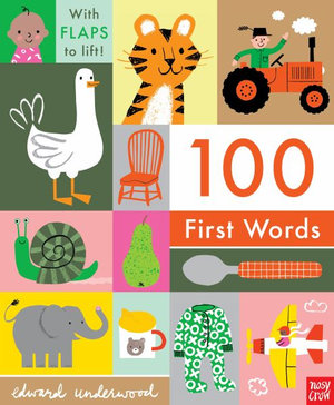 100 First Words : 100 First Words - Nosy Crow 