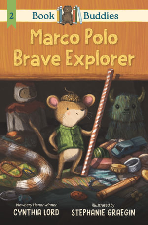 Marco Polo, Brave Explorer : Book Buddies - Cynthia Lord