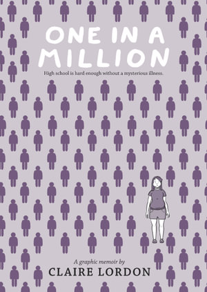 One in a Million : A Graphic Memoir - Claire Lordon