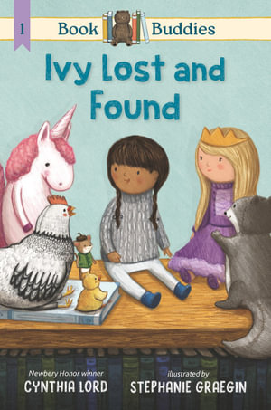 Book Buddies : Ivy Lost and Found - Cynthia Lord