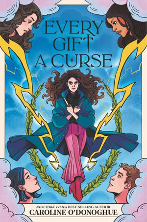 Every Gift a Curse : Gifts Trilogy - Caroline O'Donoghue