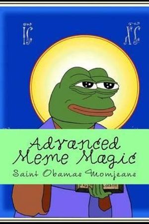 Advanced Meme Magic - Saint Obamas Momjeans