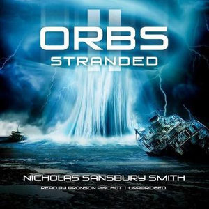 Orbs II : Stranded - Nicholas Sansbury Smith