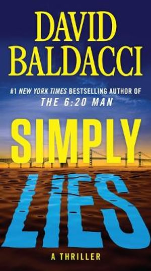 Simply Lies : A Psychological Thriller - David Baldacci