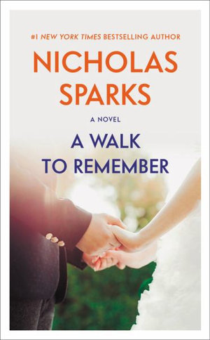 A Walk to Remember - Nicholas Sparks