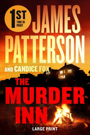 The Murder Inn : From the Author of the Summer House - James Patterson