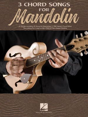 3 Chord Songs For Mandolin - Hal Leonard Corp