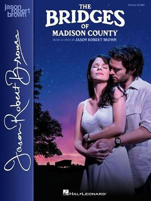 The Bridges of Madison County - Jason Robert Brown