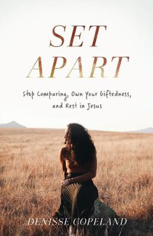 Set Apart - Denisse Copeland