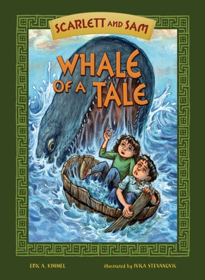 Whale of a Tale : Scarlett and Sam : Book 1 - Eric A. Kimmel