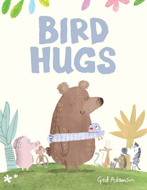 Bird Hugs - Ged Adamson