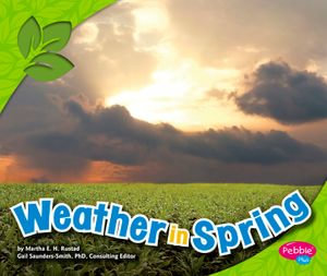 Weather in Spring : All about Spring - John Krenz