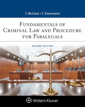 Fundamentals of Criminal Practice : Law and Procedure - Daniel C. K. Chow