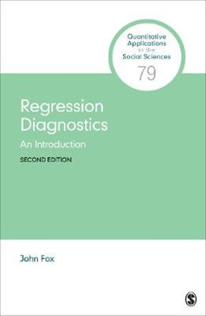 Regression Diagnostics : An Introduction - John Fox