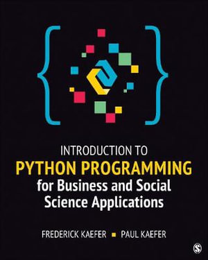 Introduction to Python Programming for Business and Social Science Applications - Frederick Kaefer