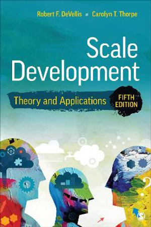 Scale Development : Theory and Applications - Robert F. DeVellis