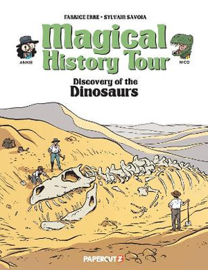 Magical History Tour Vol. 15 : Dinosaurs - Fabrice Erre