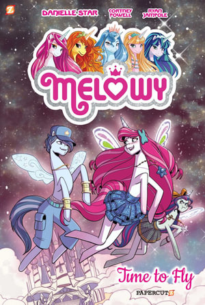 Melowy Vol. 3 : Time to Fly - Cortney Faye Powell