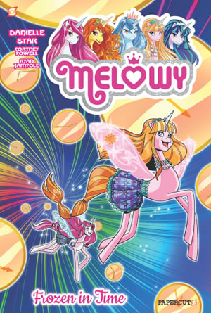 Melowy Vol. 4 : Frozen in Time - Danielle Star