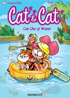 Cat and Cat #2 : Cat Out of Water - Christophe Cazenove