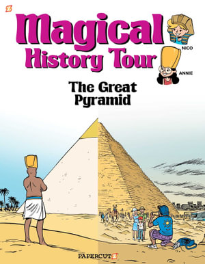 The Great Pyramid : Magical History Tour - Fabrice Erre