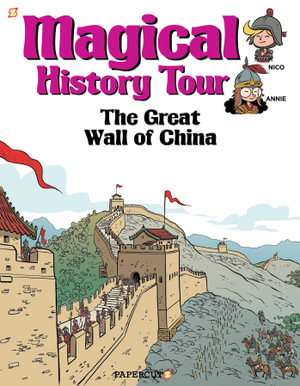 The Great Wall of China : Magical History Tour - Fabrice Erre