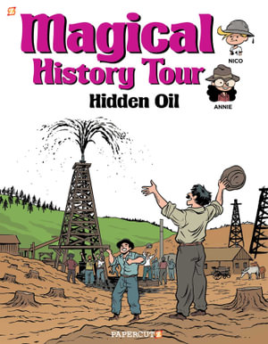 Magical History Tour Vol. 3: Hidden Oil : Hidden Oil - Fabrice Erre