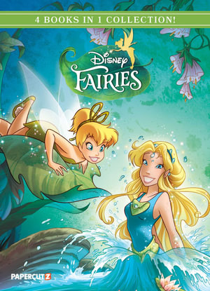 Disney Fairies 4 in 1 Vol. 1 : Disney Fairies - The Disney Comics Group