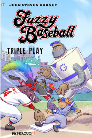 Fuzzy Baseball 3-in-1 : Triple Play - John Steven Gurney