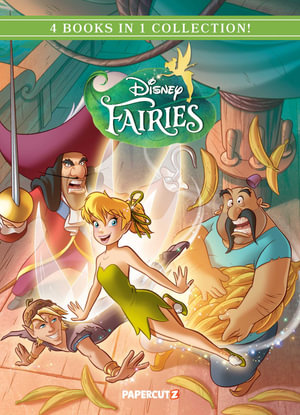 Disney Fairies 4 in 1 Vol. 2 : Disney Fairies - The Disney Comics Group