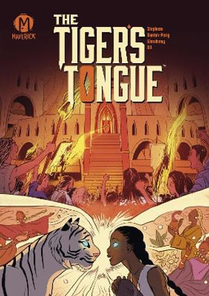 The Tiger's Tongue - Olivia Stephens