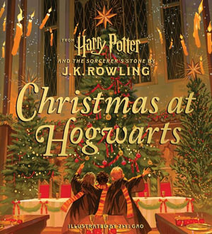 Christmas at Hogwarts - J. K. Rowling