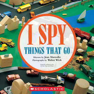 I Spy Things That Go : I Spy - Jean Marzollo