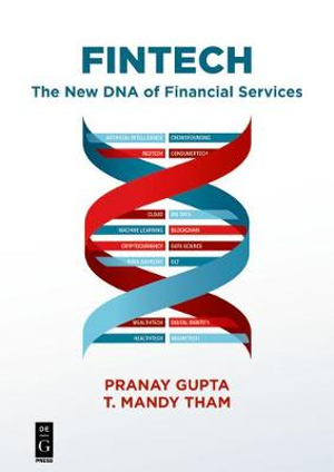 Fintech : The New DNA of Financial Services - Pranay Gupta