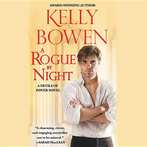 A Rogue by Night : Devils of Dover - Kelly Bowen