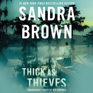 Thick As Thieves - Sandra Brown