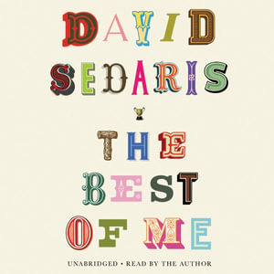 The Best of Me - David Sedaris