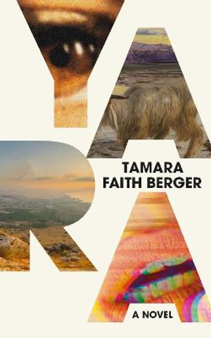 Yara - Tamara Faith Berger