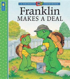 Franklin Makes a Deal : Franklin TV Storybook - SHARON JENNINGS