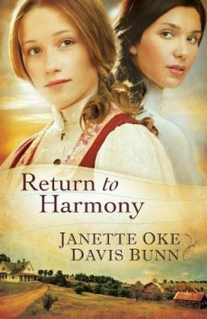 Return to Harmony - Janette Oke