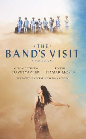 The Band's Visit - Itamar Moses